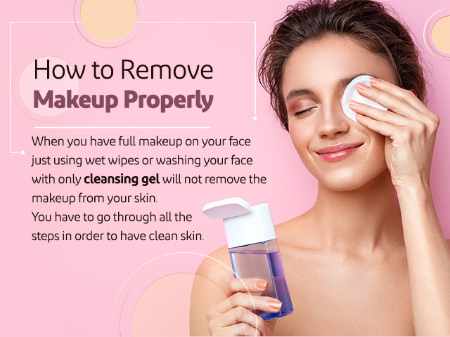 How To Remove Makeup Properly