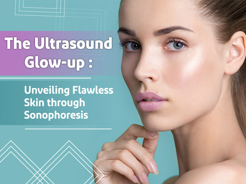 Ultrasound Skincare Infusion 